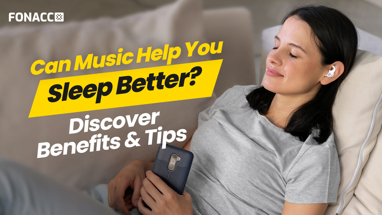 Can Music Help You Sleep Better? Discover Benefits and Tips