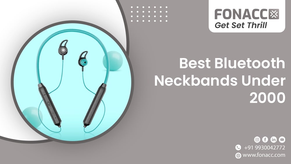 Best Bluetooth Neckbands Under 2000